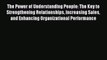 [Read book] The Power of Understanding People: The Key to Strengthening Relationships Increasing