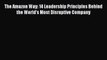 [Read book] The Amazon Way: 14 Leadership Principles Behind the World's Most Disruptive Company