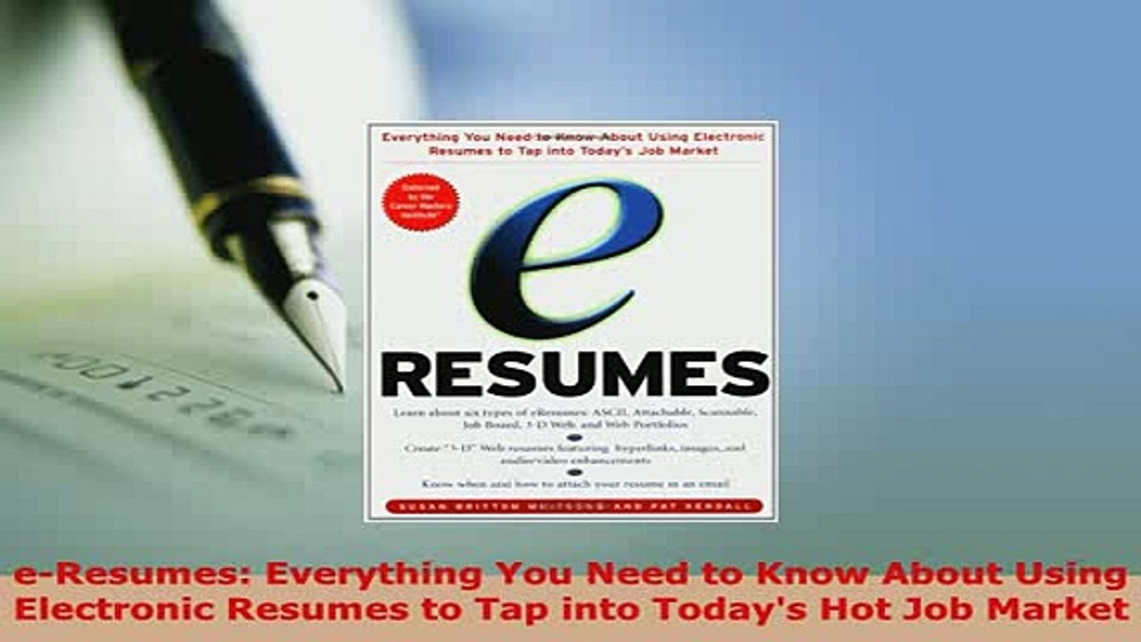 PDF  eResumes Everything You Need to Know About Using Electronic Resumes to Tap into Todays Free Books