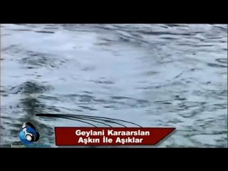 Geylani Karaarslan - Aşkın İle Aşıklar