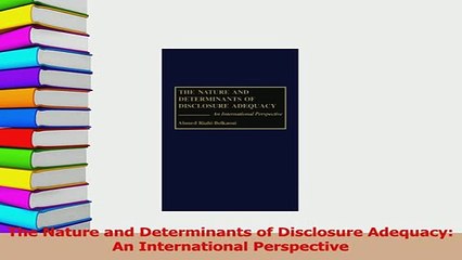 PDF  The Nature and Determinants of Disclosure Adequacy An International Perspective Download Online