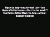 [PDF] Mystery & Suspense Audiobook Collection: Mystery Thriller Suspense Short Stories from