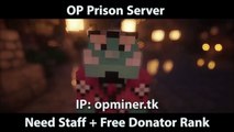 OP Prison Server // Needs Staff // [OpMiner]