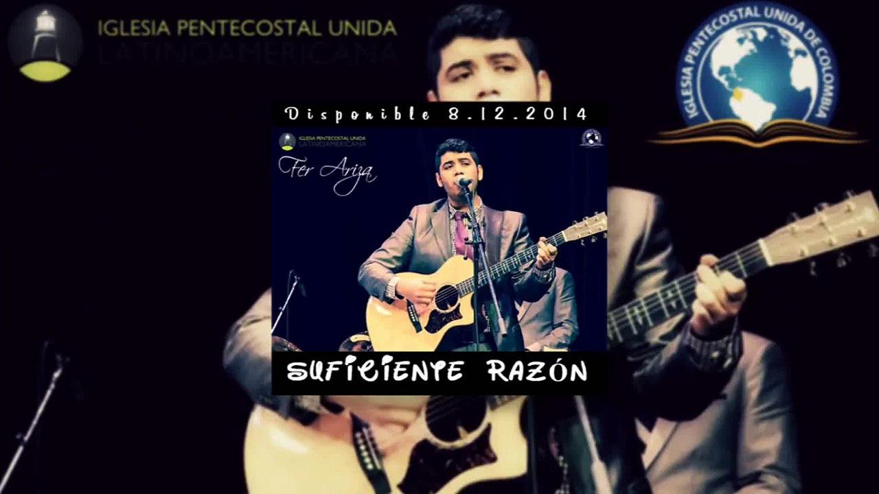 ME ENTREGO | Fer Ariza (Singer IPUL Iglesia Pentecostal Unida Latinoamericana)