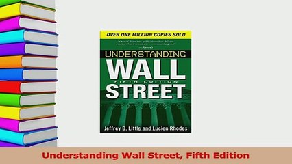 PDF  Understanding Wall Street Fifth Edition Download Online