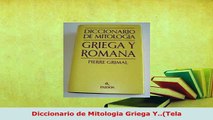 PDF  Diccionario de Mitologia Griega YTela Download Full Ebook
