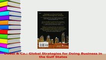 PDF  Dubai  Co Global Strategies for Doing Business in the Gulf States Download Full Ebook