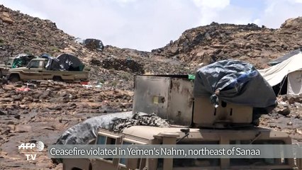 Ceasefire violated in Yemen's Nahm, northeast of Sanaa