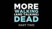 MORE WALKING (AND TALKING) DEAD- PART 2 - A Bad Lip Reading of The Walking Dead Season 4