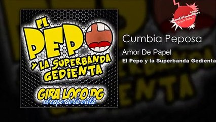 El Pepo Y La Superbanda Gedienta 07 Amor De Papel Letra Link De Descarga Video Dailymotion el pepo y la superbanda gedienta 07 amor de papel letra link de descarga