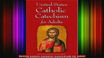 Read  United States Catholic Catechism for Adult  Full EBook