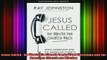 Read  Jesus Called  He Wants His Church Back What Christians and the American Church are  Full EBook