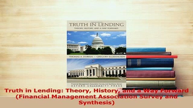PDF Truth in Lending Theory History and a Way Forward Financial Management Association Ebook