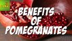 Health Benefits Of Pomegranate | Care TV