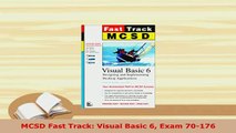 PDF  MCSD Fast Track Visual Basic 6 Exam 70176 Download Full Ebook