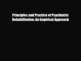 [PDF] Principles and Practice of Psychiatric Rehabilitation: An Empirical Approach Download