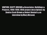 Ebook VENTURI SCOTT BROWN & Associates Buildings & Projects 1986-1998. With project descriptions