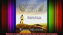 Read  Warrior of Light Messages from my Guides and Angels  Full EBook