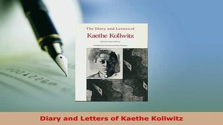 Download  Diary and Letters of Kaethe Kollwitz PDF Book Free