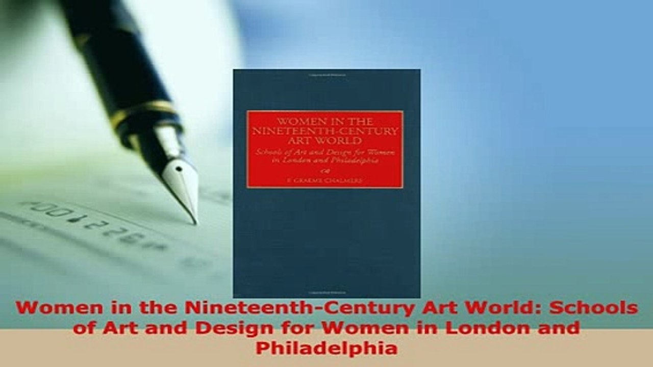 PDF  Women in the NineteenthCentury Art World Schools of Art and Design for Women in London PDF Full Ebook