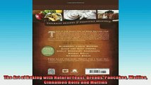 READ book  The Art of Baking with Natural Yeast Breads Pancakes Waffles Cinnamon Rolls and Muffins  FREE BOOOK ONLINE
