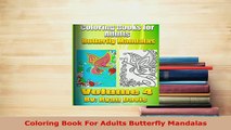 Download  Coloring Book For Adults Butterfly Mandalas Download Online