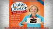 FREE DOWNLOAD  The Cake Mix Doctor Returns With 160 AllNew Recipes READ ONLINE