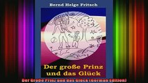 Read  Der Große Prinz und das Glück German Edition  Full EBook