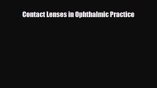 [PDF] Contact Lenses in Ophthalmic Practice Read Online