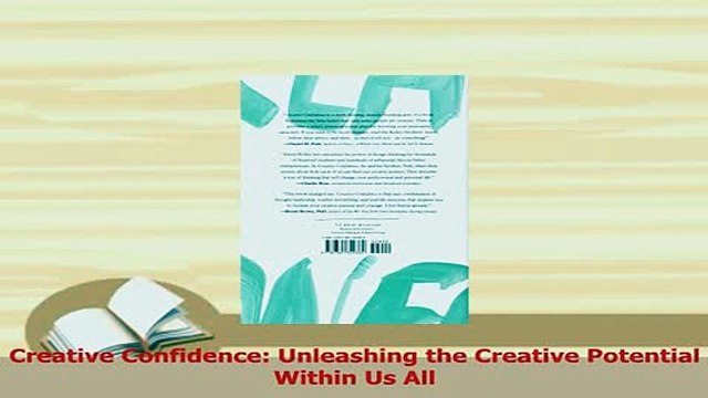 PDF Creative Confidence Unleashing the Creative Potential Within Us All Download Full Ebook