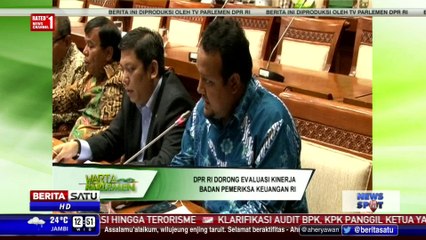 DPR Dorong BPK Tingkatkan Kinerja