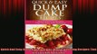 FREE PDF  Quick And Easy Dump Cake Recipes MouthWatering Recipes That Are Easy And Delicious  DOWNLOAD ONLINE
