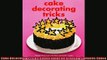 EBOOK ONLINE  Cake Decorating Tricks Clever Ideas for Creating Fantastic Cakes  BOOK ONLINE