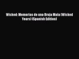 PDF Wicked: Memorias de una Bruja Mala (Wicked Years) (Spanish Edition)  EBook