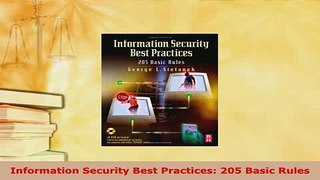 PDF  Information Security Best Practices 205 Basic Rules Download Online
