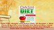 PDF  Dash Diet Weight Loss Action Plan 50 Recipes  Meal Plans to Quickly Lose Weight the Read Online