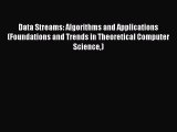 [Read Book] Data Streams: Algorithms and Applications (Foundations and Trends in Theoretical