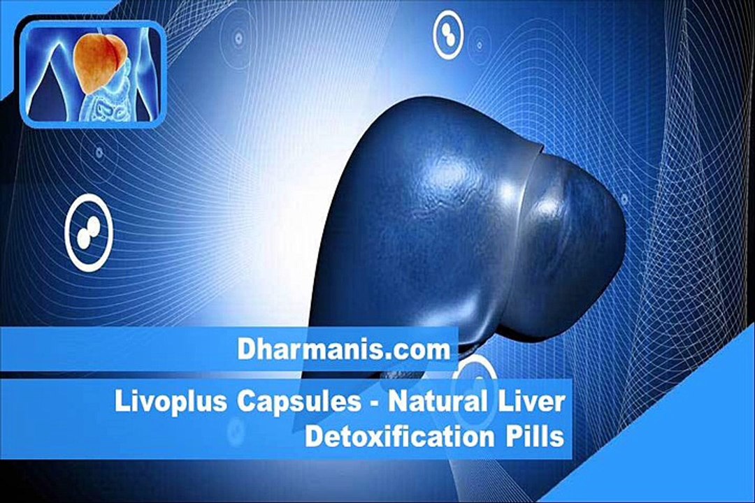 Livoplus Capsules - Natural Liver Detoxification Pills