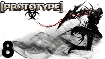 [ PROTOTYPE ] - Ep 8 :  COMPLICATION - Proto Let's Play Par Block