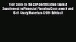 Read Your Guide to the CFP Certification Exam: A Supplement to Financial Planning Coursework