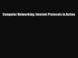 Read Computer Networking: Internet Protocols in Action E-Book Free