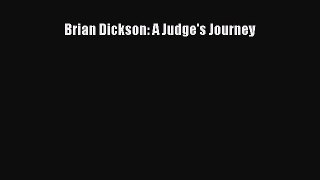 [PDF] Brian Dickson: A Judge's Journey Download Full Ebook