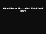 Download VBA and Macros: Microsoft Excel 2010 (MrExcel Library) PDF Online