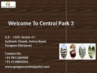 3 BHK For Sale in CP 3 | Central Park 3 Sohna Road Gurgaon - Gurgaoncentralpark3.com