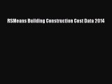 PDF RSMeans Building Construction Cost Data 2014 Free Books