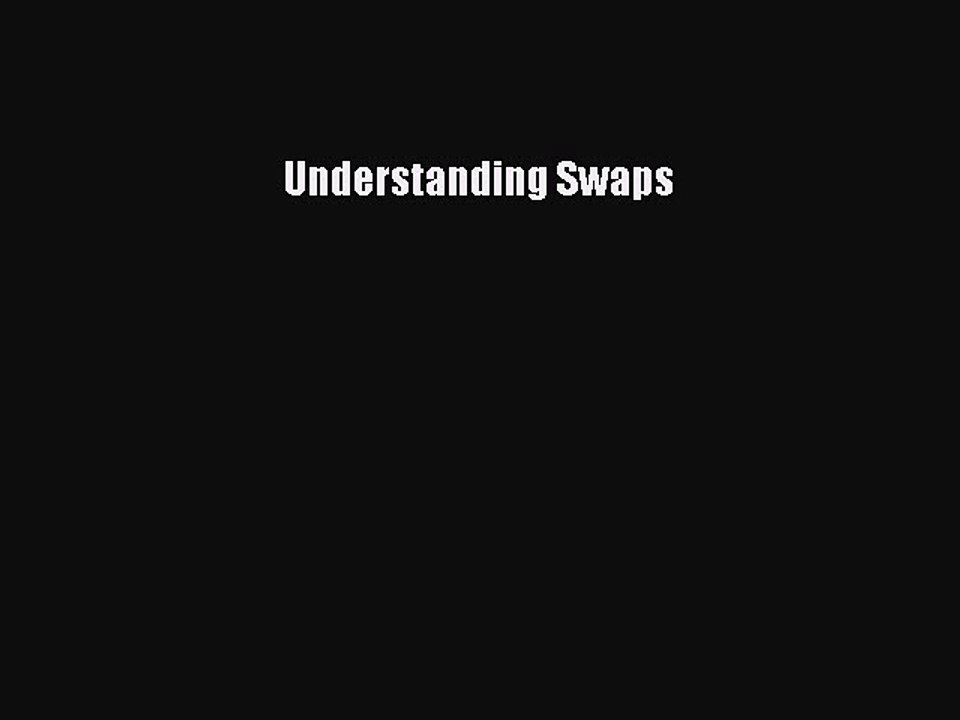 [PDF] Understanding Swaps [PDF] Online