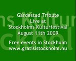 Gärdestad Tribute - För Kärlekens Skull, Live at Stockholms Kulturfestival 2009, 12(22)