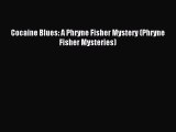 Read Cocaine Blues: A Phryne Fisher Mystery (Phryne Fisher Mysteries) Ebook Online