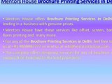 Mentors House - Broucher Printing Services in Delhi
