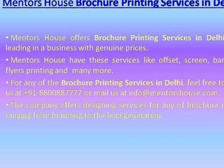 Mentors House - Broucher Printing Services in Delhi